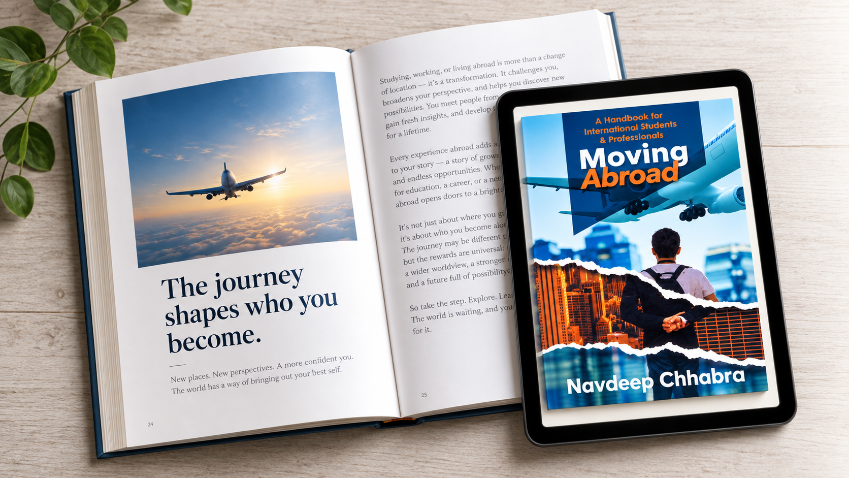 Open book and tablet displaying Moving Abroad. The open spread reads: The journey shapes who you become.